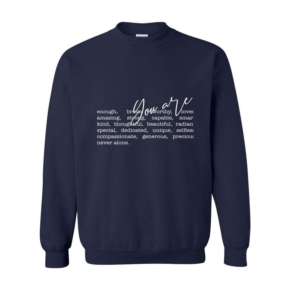 You Are Crewneck – A Love Letter to HER Identity - W
