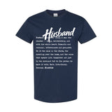 I AM HIM — Husband Definition | White Ink | T-Shirt | Definitions of HIM Collection