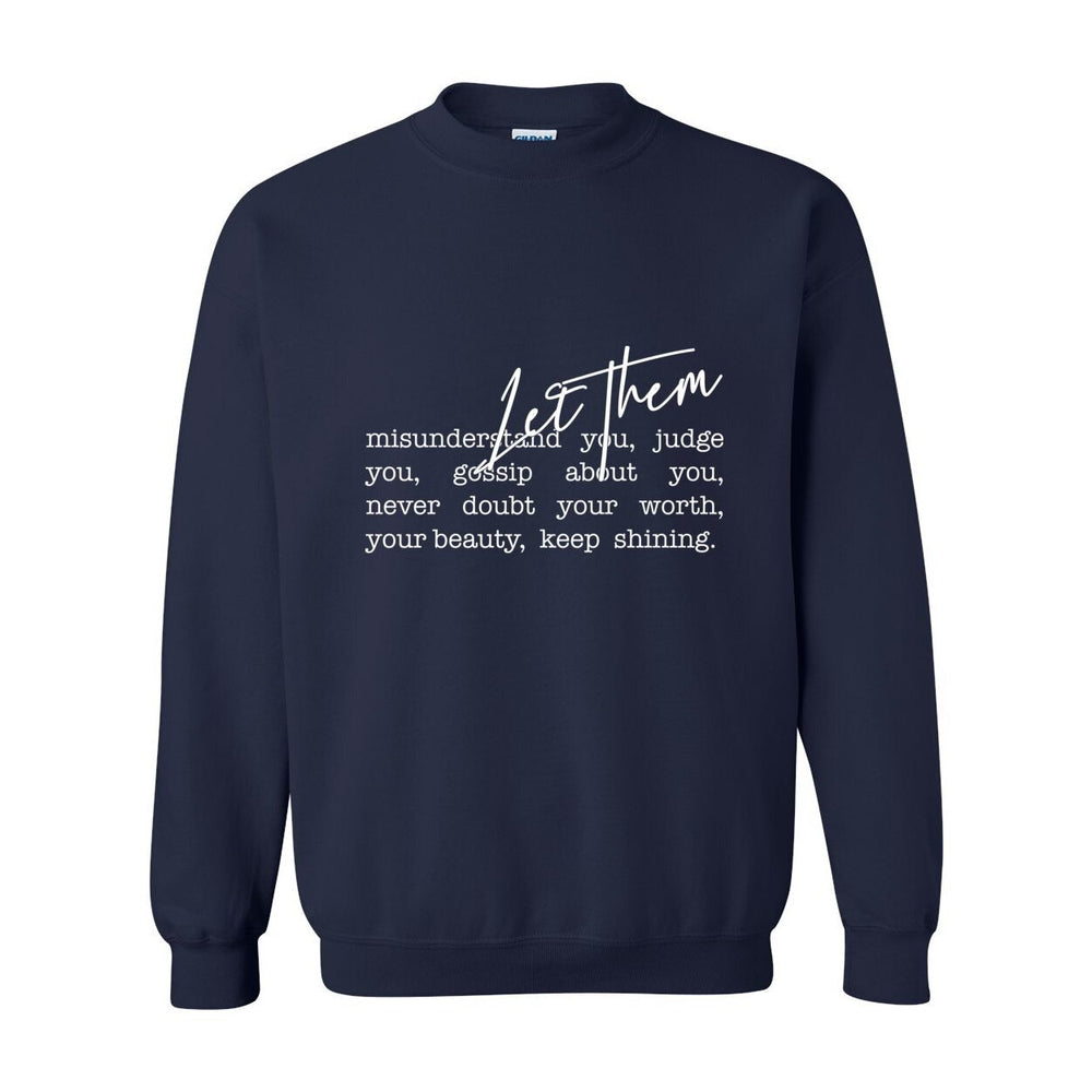 Let Them Crewneck – Soft Strength. Quiet Confidence. W