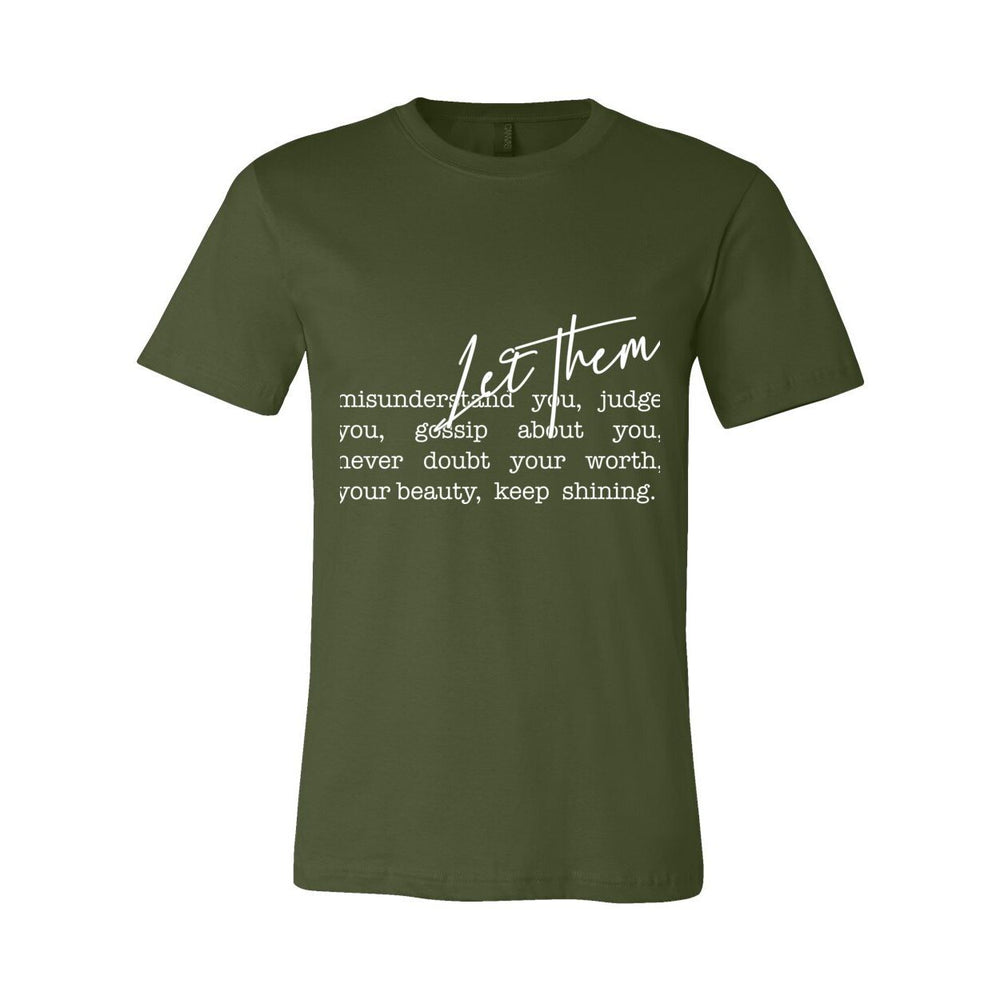 Let Them - Women's Empowerment Tee  - White