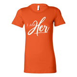 I AM HER Signature Women's Empowerment Tee