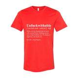 UnF*ckwithable Definition Women's Tee | Women’s Confidence Tee
