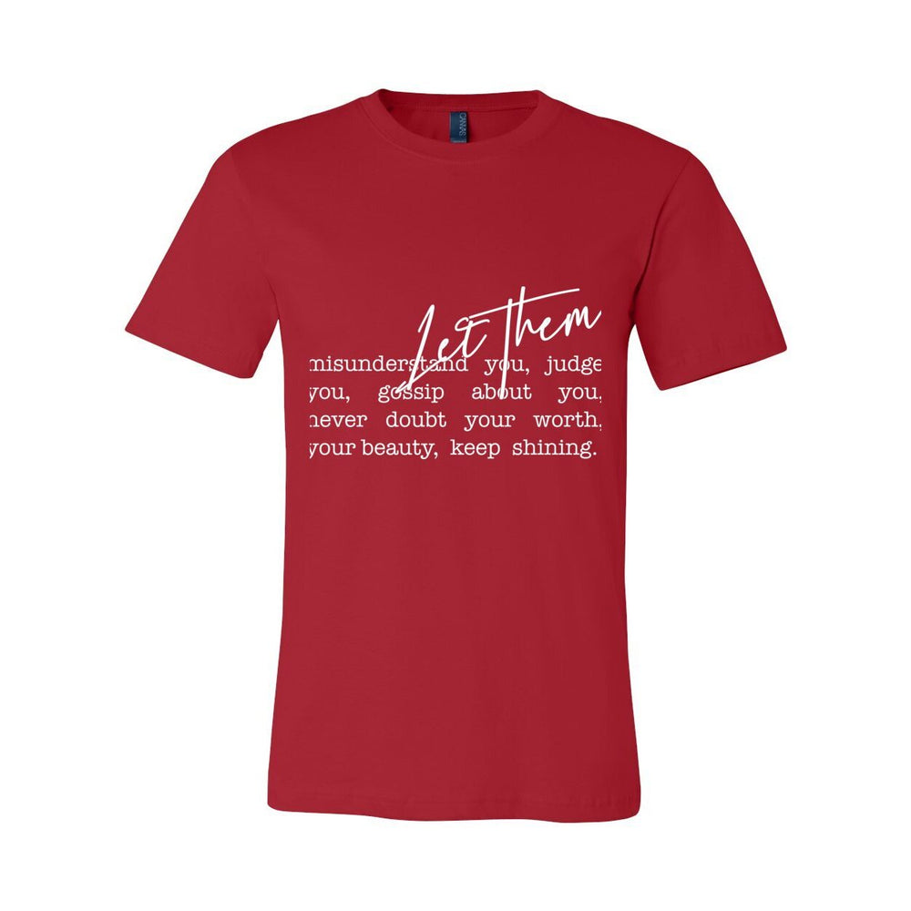 Let Them - Women's Empowerment Tee  - White