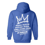 I AM HIM — King Anointed | White Ink | Pullover Hoodie | King Collection