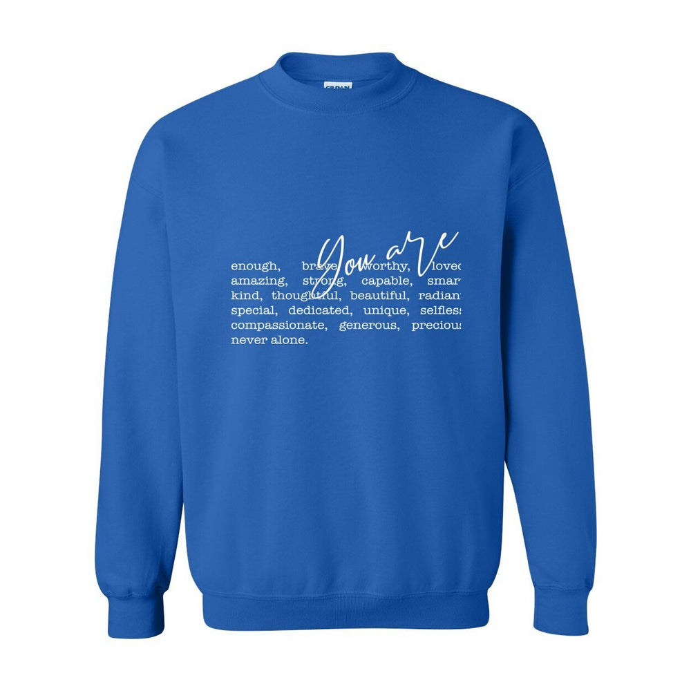 You Are Crewneck – A Love Letter to HER Identity - W