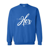 I AM HER Signature Women's Crewneck Sweatshirt - Color