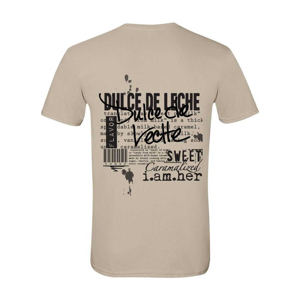 Dulce de Leche – Women's Tee| Sweet Caramel Hue. Soft Power.