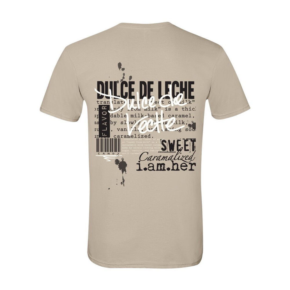 Dulce de Leche – Women's Tee | Sweet. Soft. Strong. | White on Black