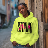 She is Strong - Women's Hooded Sweatshirt