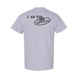 I AM HIM — Heir Definition | Black Ink | T-Shirt | Legacy Collection