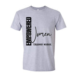 Empowered Women Empower Women - Women's T-Shirt