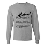I AM HIM — Husband Definition | Black Ink | Long Sleeve Tee | Definitions of HIM Collection