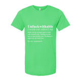 UnF*ckwithable Definition Women's Tee | Women’s Confidence Tee