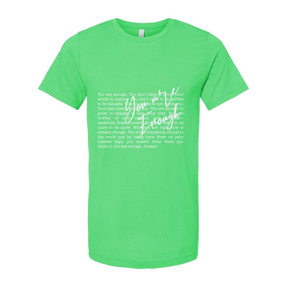 You Are Enough – Inspirational Tee for Women | Faith + Empowerment Shirt - White