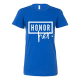 Honor Her Classic Tee – Speak Her Name. Tell Her Story - White