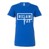 Reclaim Her - Women's Classic Tee – Take Back What Was Stolen - White