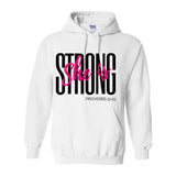 She is Strong - Women's Hooded Sweatshirt