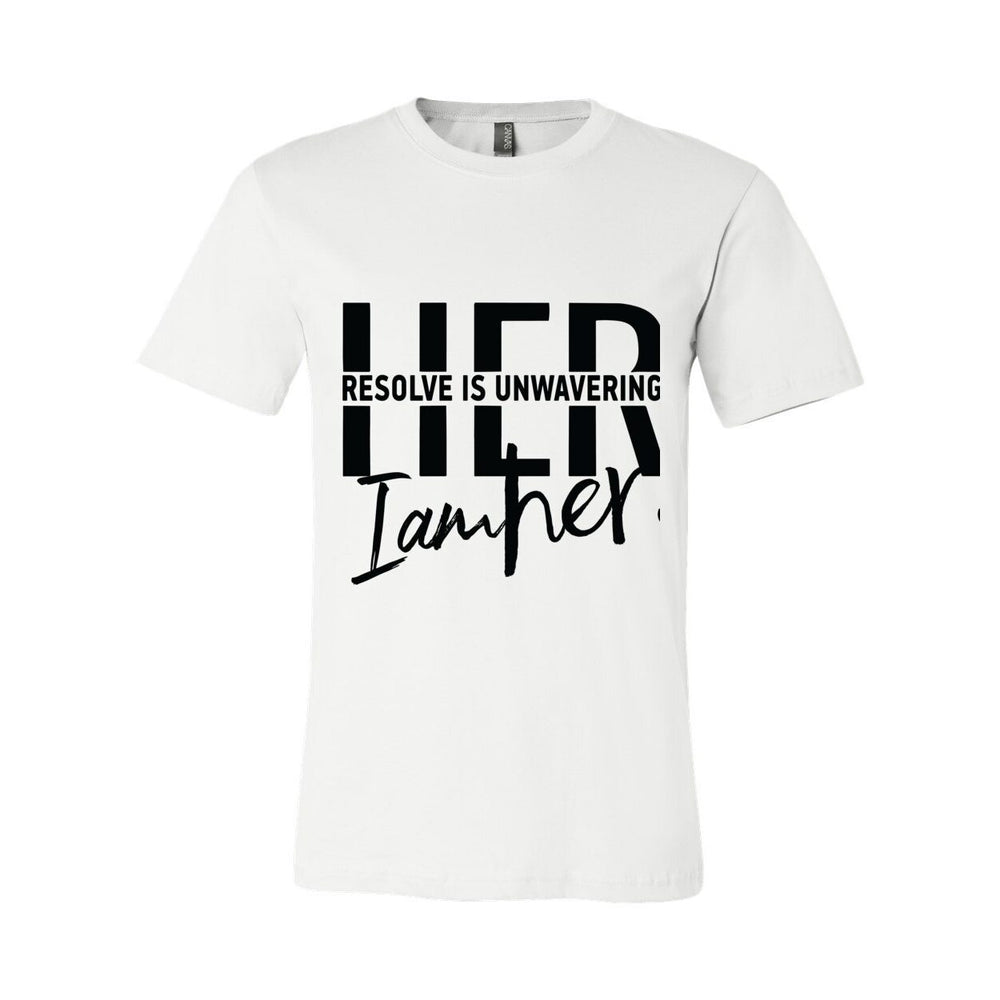 Unwavering Resolve Tee – HER Faith Stands Firm