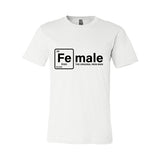 F-E™ Female Iron Women's T-Shirt | Women Are Elemental