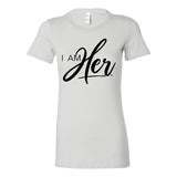 I AM HER Signature Tee: Empowering Women's Graphic T-Shirt