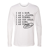 I AM A MAN - Men's White Longsleeve - I AM HER Apparel