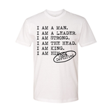 I AM A MAN' - Casual Men's White Tee - I AM HER Apparel