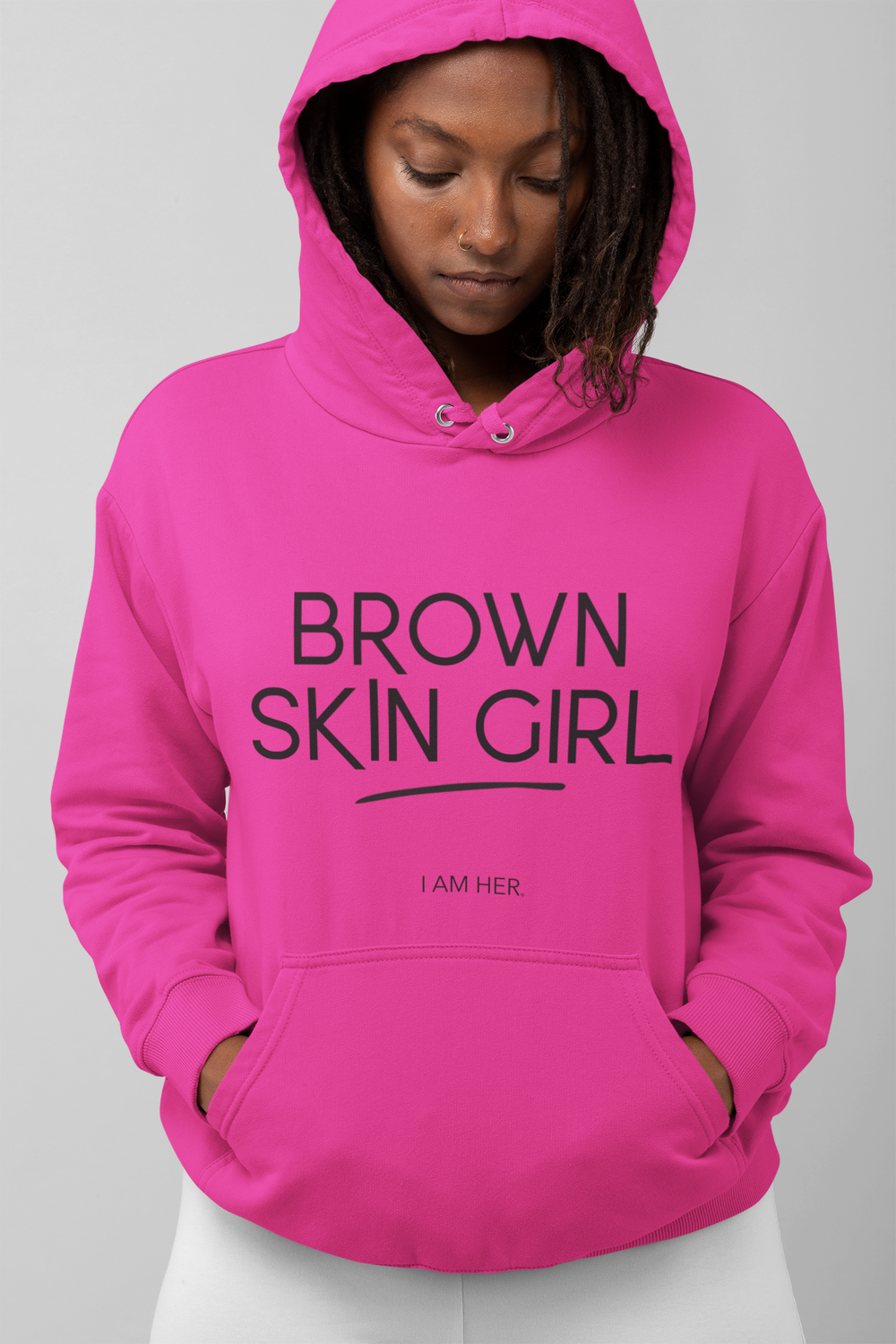 Brown Skin Girl Hooded Sweatshirt I AM HER Apparel