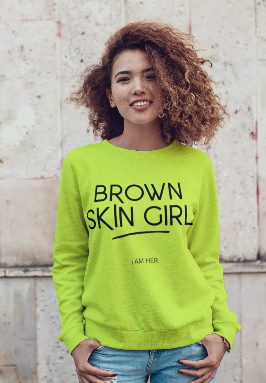 Brown Skin Girl Crewneck Sweatshirt - I AM HER Apparel