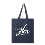 I AM HER - Women's Canvas Tote Bag - I AM HER Apparel