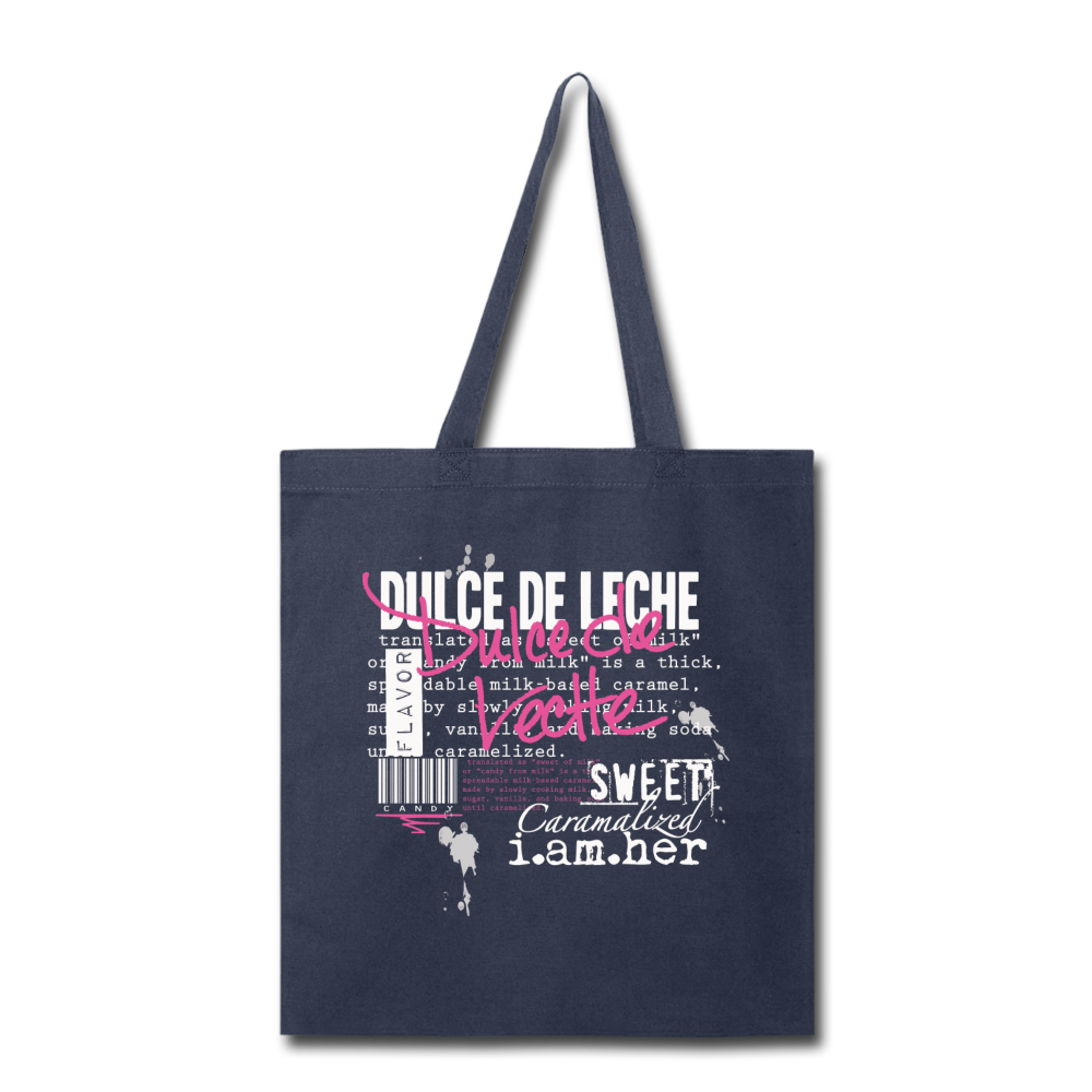 Dulce de Leche - Canvas Tote Bag - I AM HER Apparel